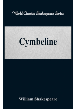 Cymbeline (World Classics Shakespeare Series)