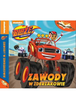 Blaze i Megamaszyny Pewnego razu