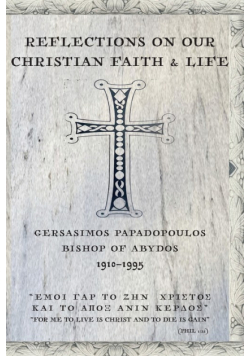 Reflections On Our Christian Faith & Life