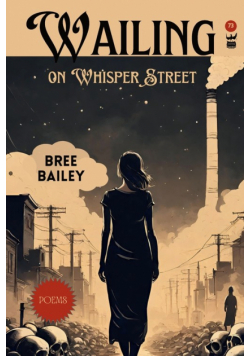 Wailing on Whisper Street