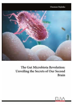 The Gut Microbiota Revolution
