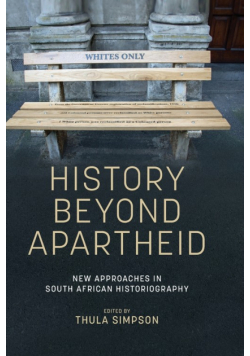 History beyond apartheid
