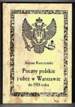 Poczty polskie i obce w Warszawie do 1918 roku