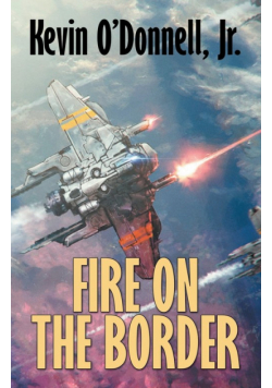 Fire on the Border