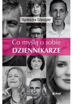 Co myślą dziennikarze