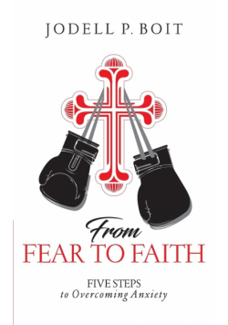 From Fear To Faith