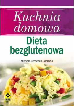 Kuchnia domowa Dieta bezglutenowa