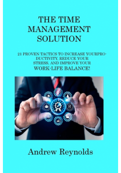 The Time Management Solution