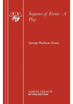 Sequence of Events - A Play