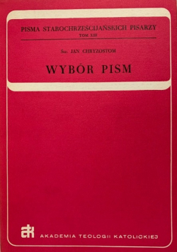Chryzostom Wybór pism