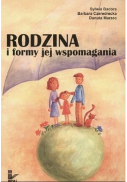 Rodzina i formy jej wspomagania