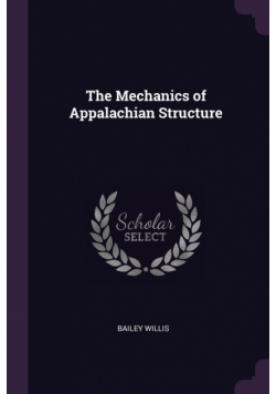 The Mechanics of Appalachian Structure