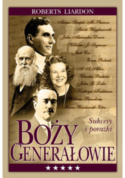 Liardon Roberts - Boży generałowie