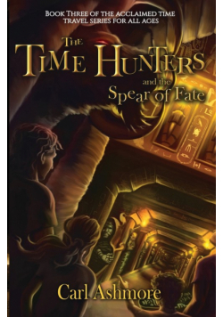 The Time Hunters and the Spear of Fate