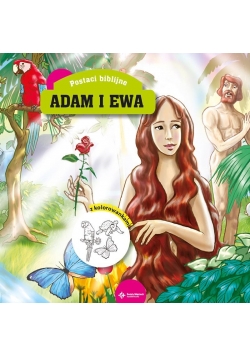 Adam i Ewa. Z kolorowankami