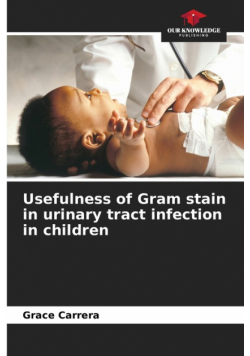 Usefulness of Gram stain in urinary tract infection in children