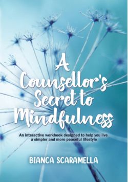 A Counsellor's Secret to Mindfulness