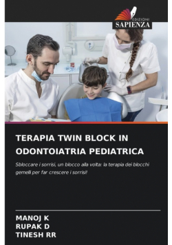 Terapia Twin Block In Odontoiatria Pediatrica