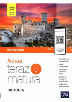 Nowa Teraz matura Historia. Vademecum