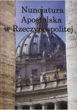 Nuncjatura Apostolska w Rzeczypospolitej