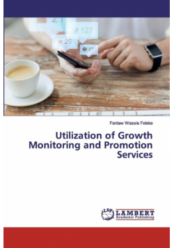 Utilization of Growth Monitoring and Promotion Services