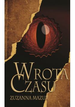 Mazur Zuzanna - Wrota czasu