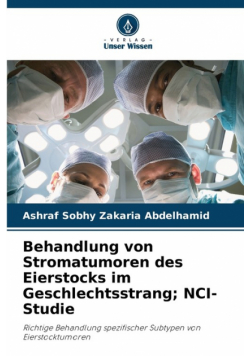 Behandlung von Stromatumoren des Eierstocks im Geschlechtsstrang; NCI-Studie