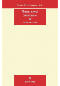 The Narrative of Carlos Fuentes