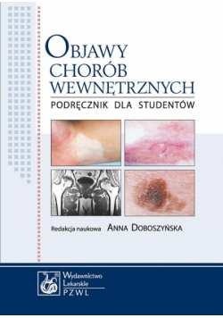 Objawy chorób wewnętrznych. Podręcznik dla studentów