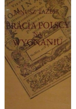 Bracia Polscy na wygnaniu
