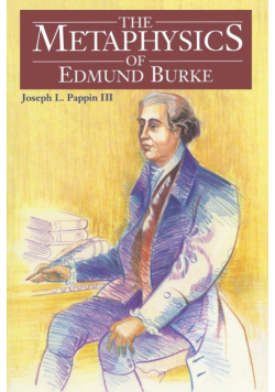 The Metaphysics of Edmund Burke