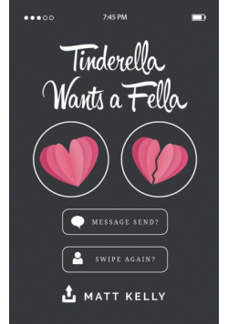 Tinderella Wants A Fella