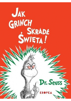 Jak Grinch skradł Święta