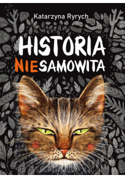 Historia niesamowita