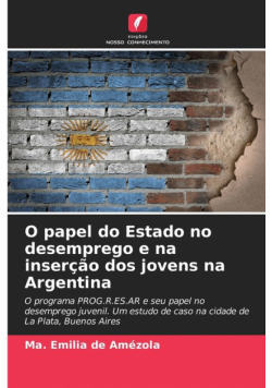 O papel do Estado no desemprego e na inserção dos jovens na Argentina