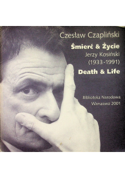 Czesław Czapliński Śmierć i życie