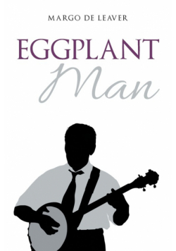 Eggplant Man
