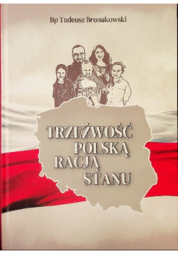 Trzeźwość polską racją stanu