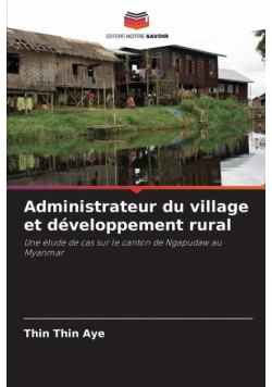 Administrateur du village et développement rural
