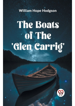 The Boats Of The 'Glen Carrig'