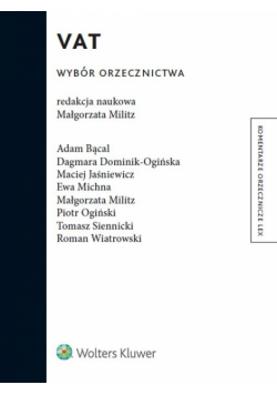 VAT. Wybór orzecznictwa
