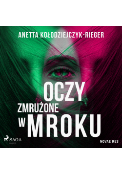 Oczy zmrużone w mroku