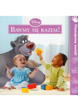 Disney Baby Bawmy się razem!