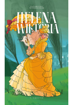 Helena Wiktoria. Tom 3