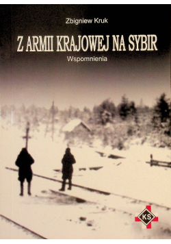 Z Armii Krajowej na Sybir