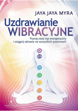 Uzdrawianie wibracyjne