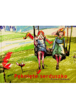 Pęknięte Serduszko