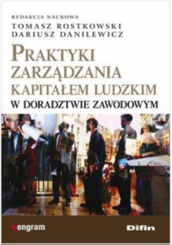 Praktyki zarządzania kapitałem ludzkim w doradztwie zawodowym