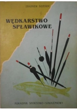 Wędkarstwo spławikowe