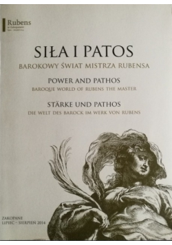Siła i patos Barokowy świat mistrza Rubensa